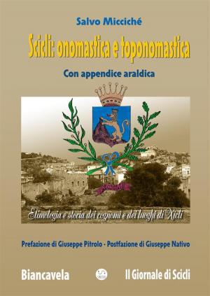 Cover of the book Scicli: onomastica e toponomastica by Susanna A. Throop