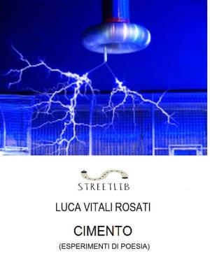 Cover of the book Cimento (esperimenti di poesia) by Alphonse de Lamartine