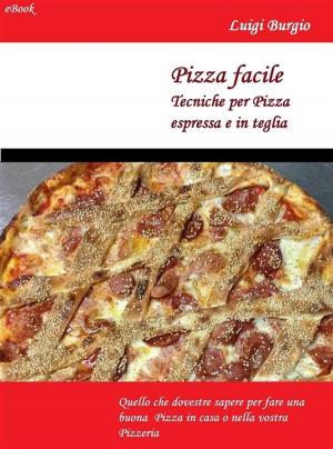 Cover of the book Pizza Facile by Skip Lombardi