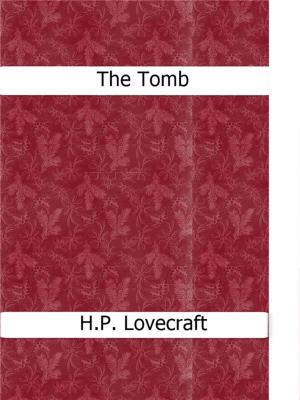 Cover of the book The Tomb by Anna Katharine Green