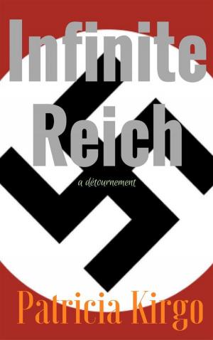 Cover of the book Infinite Reich by Gene Jennings