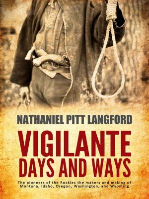 Book cover of Vigilante Days and Ways