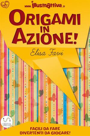 Cover of the book Origami in Azione! by Margot Ploumen, Ruud van Corler