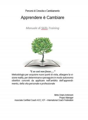 Cover of the book "APPRENDERE è CAMBIARE"- Manuale di Skills-Training by Raphael Cushnir