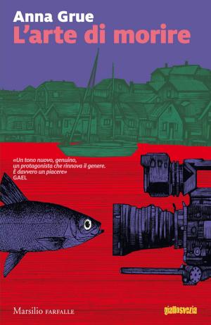 Cover of the book L'arte di morire by Camilla Läckberg