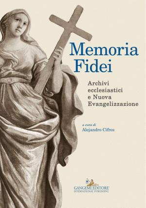 Cover of the book Memoria Fidei by Francesco Menegatti
