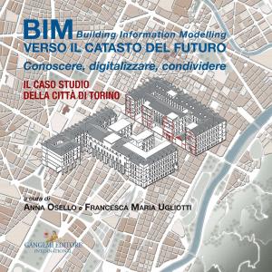 Cover of the book BIM: verso Il catasto del futuro by Marcella Morlacchi