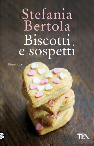 Cover of the book Biscotti e sospetti by Tiddy Rowan