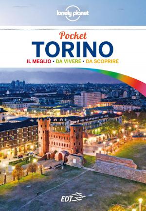 Cover of the book Torino Pocket by Catherine Le Nevez, Damian Harper, Fionn Davenport, Andy Symington, Hugh McNaughtan, Peter Dragicevich, Isabella Noble, Marc Di Duca, Oliver Berry, Neil Wilson