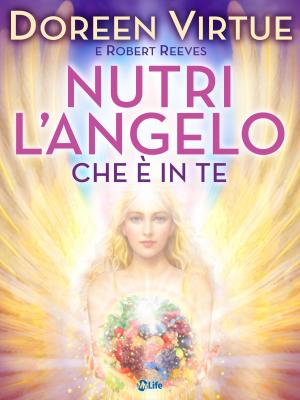 Book cover of Nutri l'Angelo che è in Te