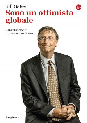 Cover of the book Sono un ottimista globale by Brockman J. (cur.)