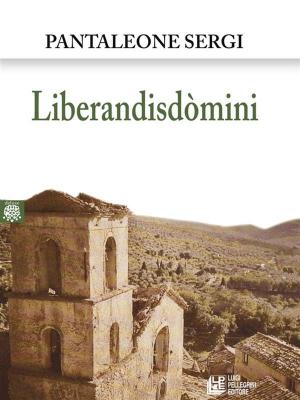 Cover of the book Liberandisdòmini by Alessandro Canadè, Alessia Cervini