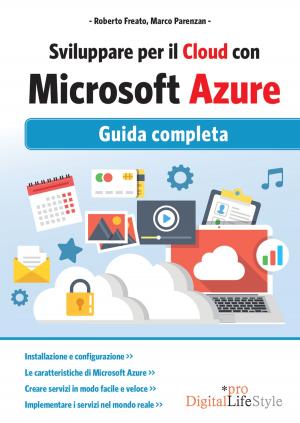 Cover of the book Sviluppare per il cloud con Microsoft Azure. by Slawka Scarso, Luciana Squadrilli, Rita Lauretti