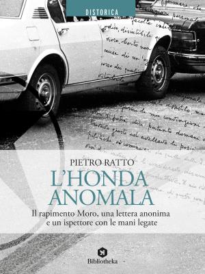 Cover of the book L'Honda Anomala by Lorenzo Rossi, Donatello Verdi, Gianluca Gialli