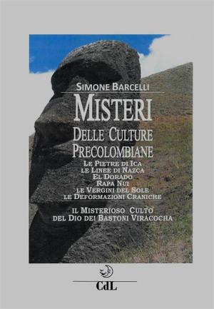 Cover of the book Misteri delle Culture Precolombiane by Michele Peyrani