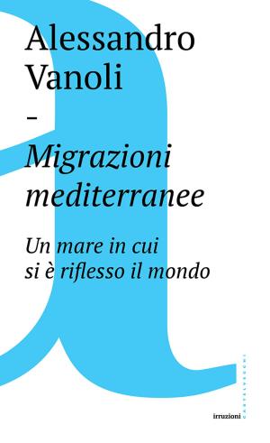 Cover of the book Migrazioni mediterranee by Alberto Cousté