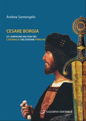 Cover of the book Cesare Borgia by Franco Cardini