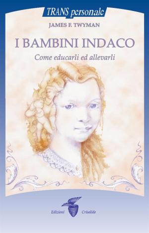 Cover of the book I bambini indaco by A.H. Almaas