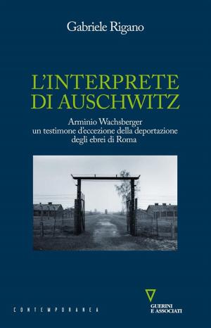 Cover of the book L'interprete di Auschwitz by Alberto Marinelli