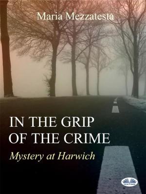 bigCover of the book In the grip of crime by 