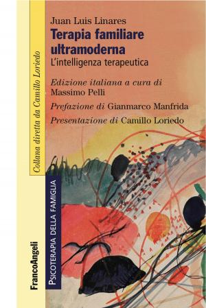 Cover of the book Terapia familiare ultramoderna by Salvo Pitruzzella