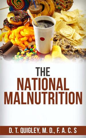 Book cover of The National Malnutrition