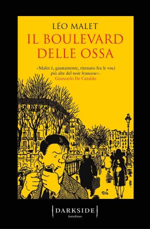 Cover of the book Il boulevard delle ossa by Giovanna Zucca