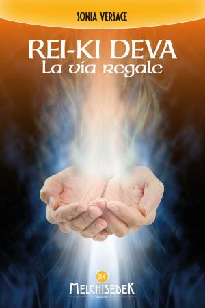 Cover of the book Rei-Ki Deva by Gian Marco Bragadin, Gaetano Conforto