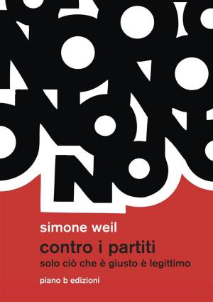 Cover of the book Contro i partiti by Bertrand Russell