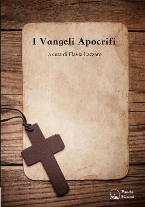 Cover of the book I Vangeli apocrifi by Paolo Rumor