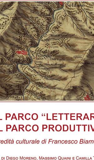 Cover of the book Dal parco letterario al parco produttivo by Anna Scavuzzo e Silvia Maraone