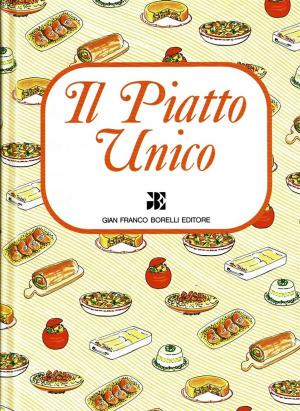 Book cover of Il Piatto Unico