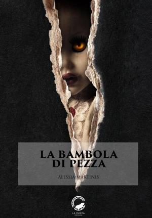 Cover of the book La bambola di pezza by Jennifer Melzer, James Melzer, Jake Bible, David Sobkowiak, Jennifer Williams, Jacqueline Roth, Drew Beatty