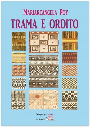 Cover of the book Trama e ordito by Walter Benjamin, Attilio Fortini