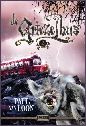 Cover of the book De griezelbus by Paul van Loon