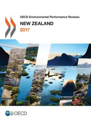 Cover of OECD Environmental Performance Reviews: New Zealand 2017