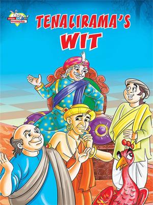 Cover of the book Tenalirama's Wit by Dr. Reeta Peshawaria Menon, Anu Peshawaria