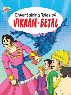 Cover of the book Entertaining Tales of Vikram Betal by Renu Saran