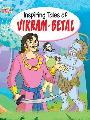 Cover of the book Inspiring Tales of Vikram Betal by Pratibha Kasturia