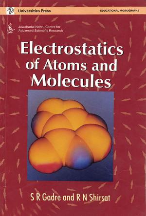 Cover of the book Electrostatics of Atoms and Molecules by Duru Shah