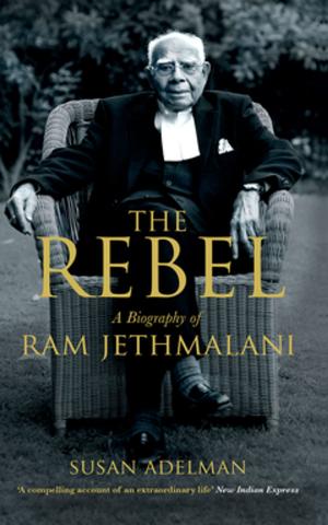 Cover of the book Rebel by Khushnuma Daruwala