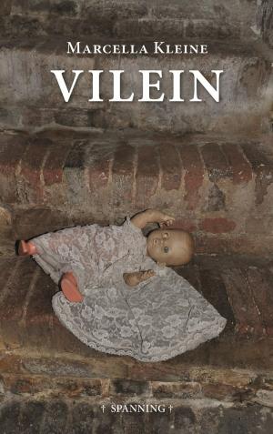 Cover of the book Vilein by Scott Bell