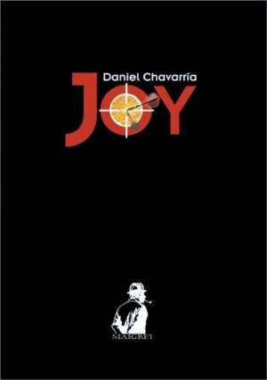 Cover of the book Joy by Daniel Chavarru00eda