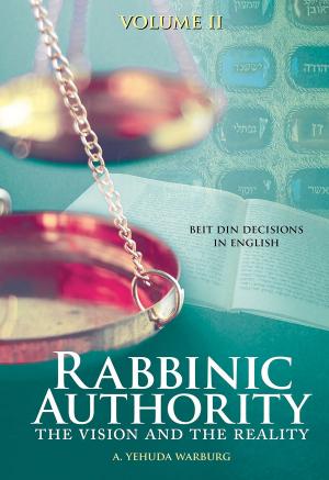 Cover of Rabbinic Authority, Volume 2