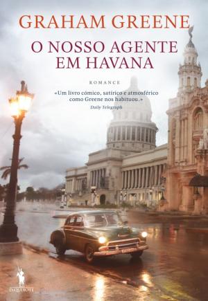 Cover of the book O Nosso Agente em Havana by Pepetela