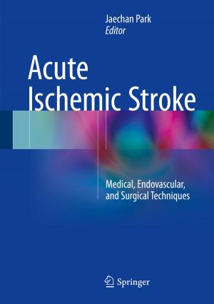 Cover of the book Acute Ischemic Stroke by Priti Kumar Roy