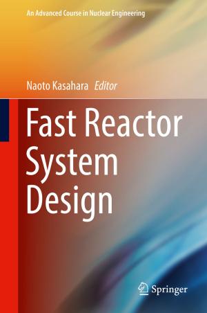 Cover of the book Fast Reactor System Design by Stepan S. Batsanov, Evgeny D. Ruchkin, Inga A. Poroshina
