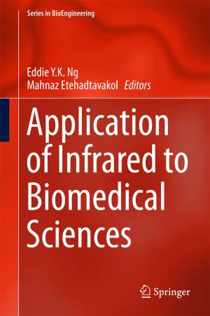 Cover of the book Application of Infrared to Biomedical Sciences by JianJun He