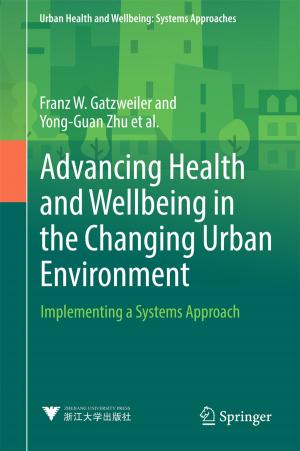 Book cover of Advancing Health and Wellbeing in the Changing Urban Environment