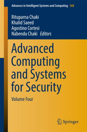 Cover of the book Advanced Computing and Systems for Security by Jun Liu, Zhufeng Yue, Xiaoliang Geng, Shifeng Wen, Wuzhu Yan